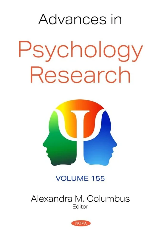 Advances in Psychology Research. Volume 155