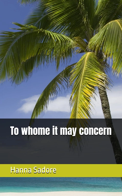 To Whome It May Concern - Children's Book