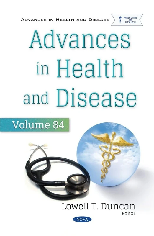 Advances in Health and Disease. Volume 84