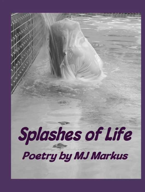 Splashes of Life: Poetry