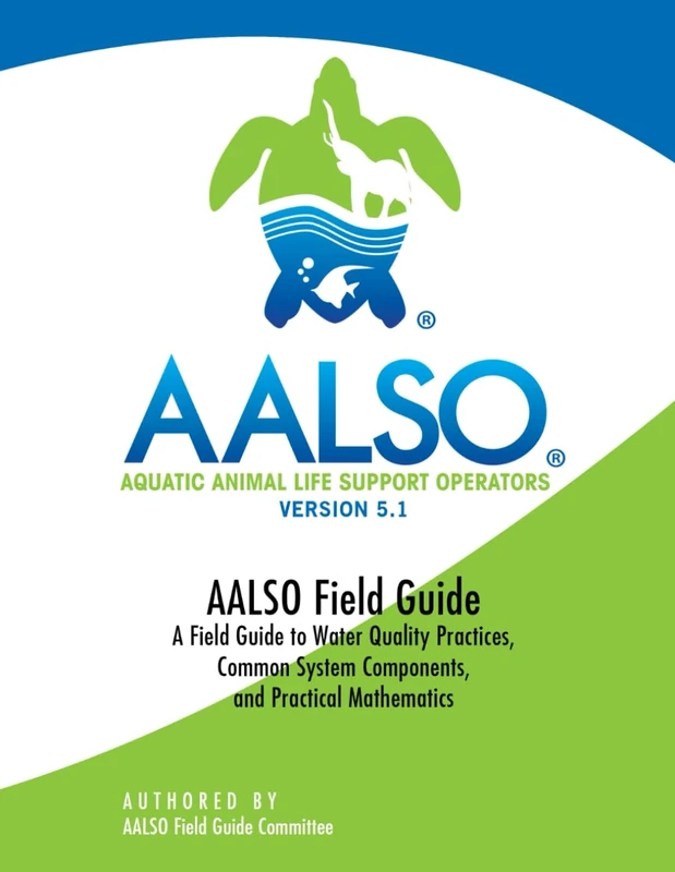 AALSO Field Guide: Water Quality Practices, Common System Components, and Practical Mathematics - Image 1