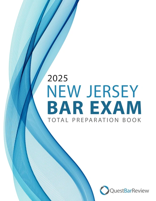 2025 New Jersey Bar Exam Total Preparation Book