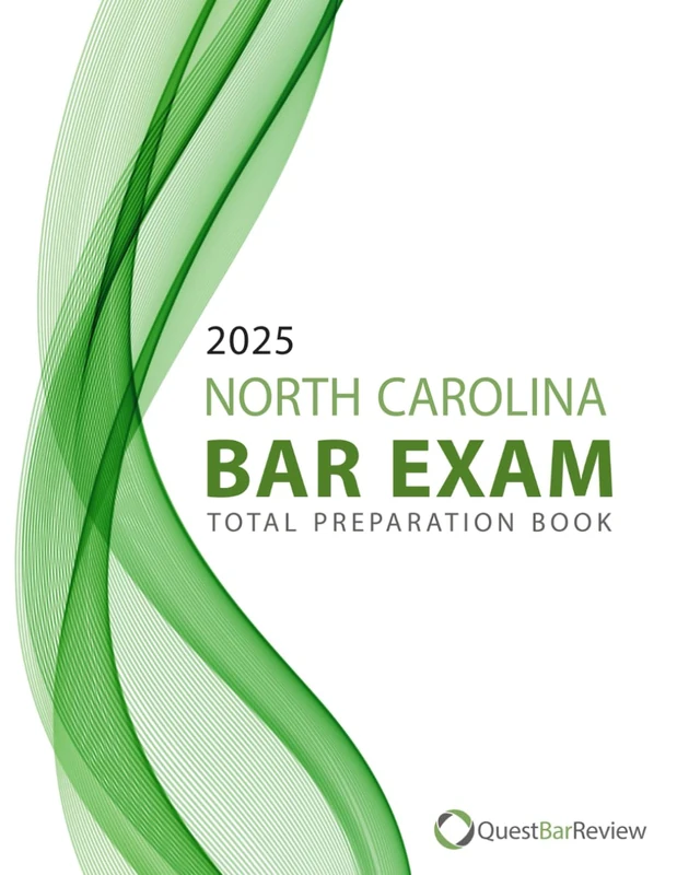 2025 North Carolina Bar Exam Total Preparation Book