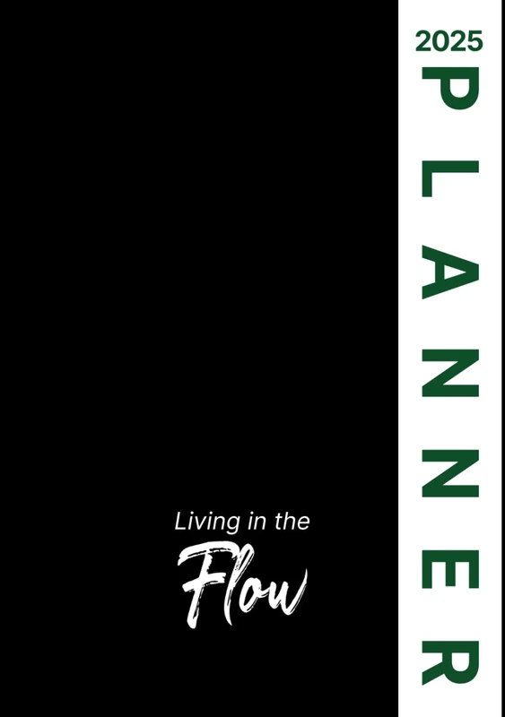 Living in the Flow Planner 2025