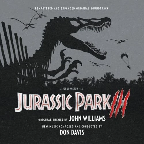 Jurassic Park III (Original Soundtrack) - Remastered & Expanded