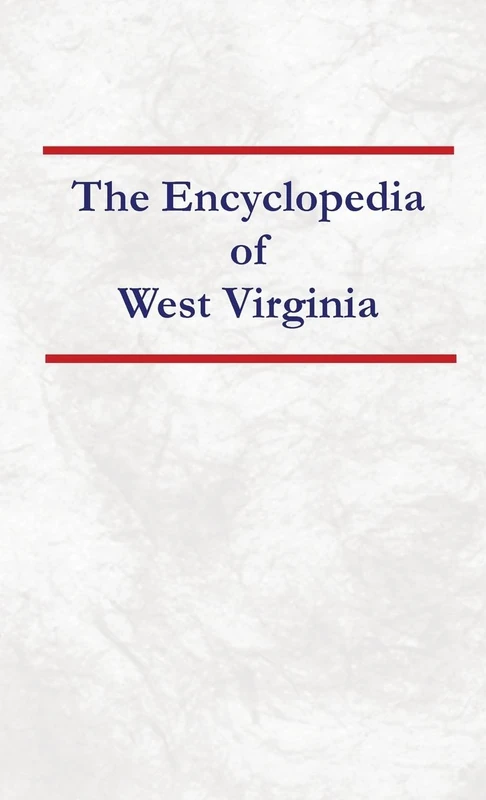 Encyclopedia of West Virginia