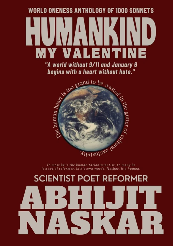 Humankind My Valentine: World Oneness Anthology of 1000 Sonnets (Naskar Canon) - Image 1