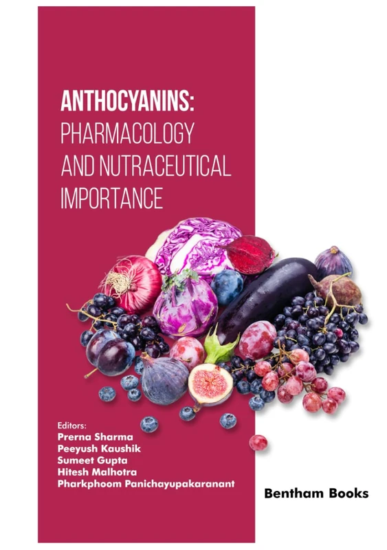 Anthocyanins: Pharmacology and Nutraceutical Importance