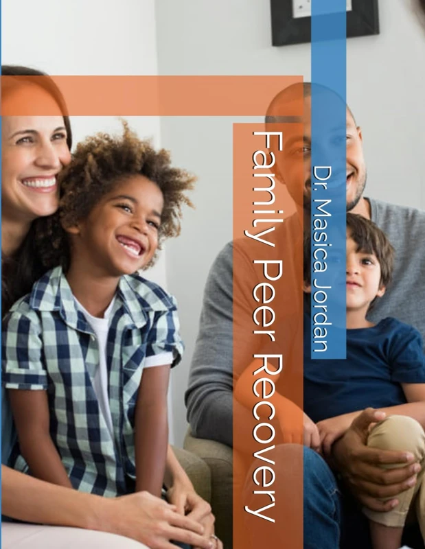 Family Peer Recovery