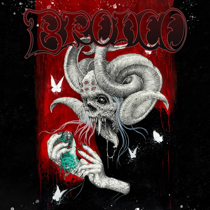 Bronco - Hard Rock & Metal Digital Album by Magnetic Eye Records