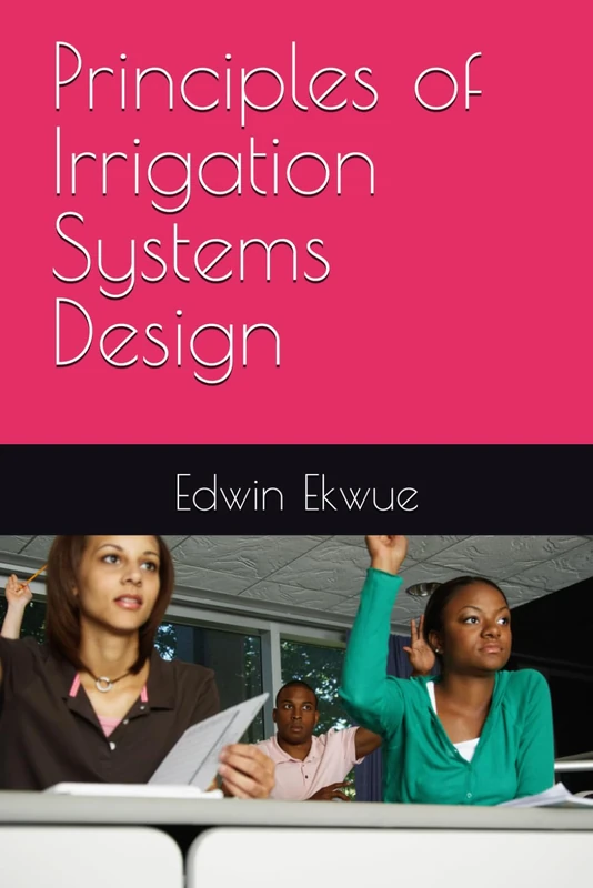 Principles of Irrigation Systems Design