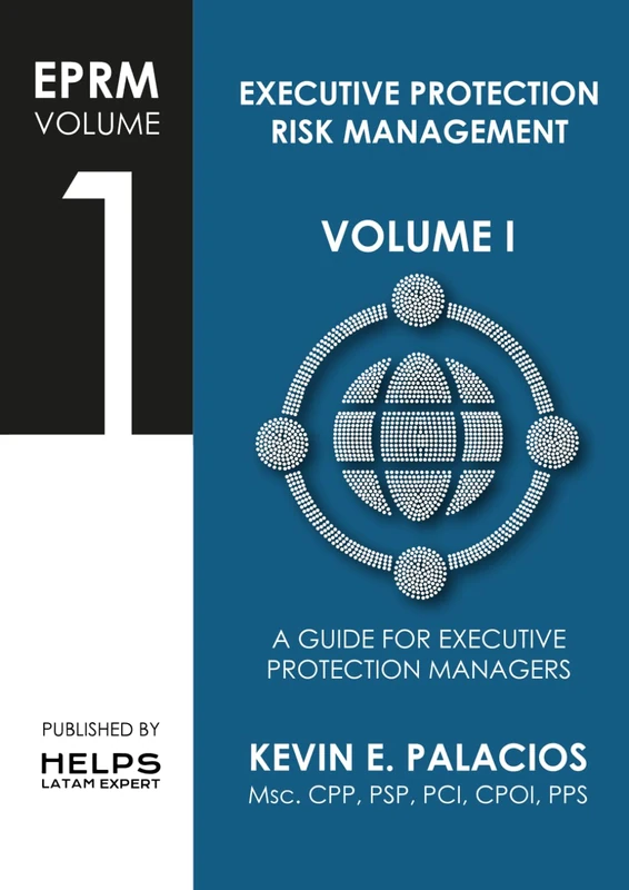 Volume I: Executive Protection Manager - EPM: Handbook on strategic protection management from a risk perspective (EPRM: Executive Protection Risk Management) - Image 1