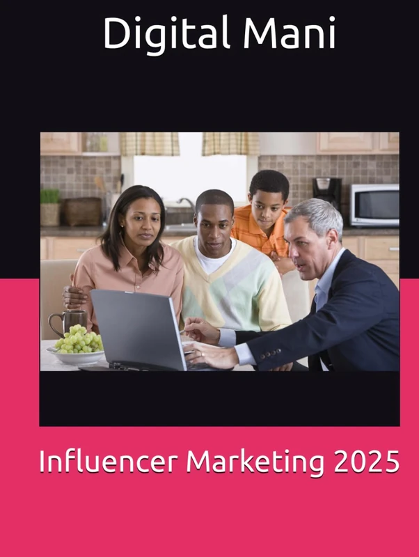 Influencer Marketing 2025