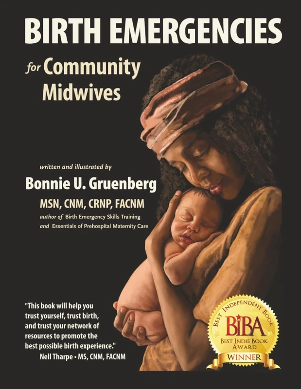Birth Emergencies: For Community Midwives