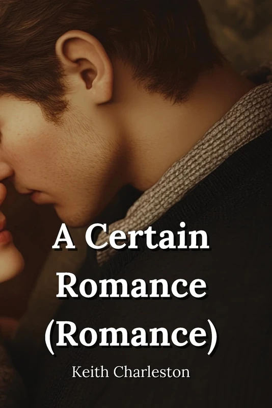 A Certain Romance (Romance)