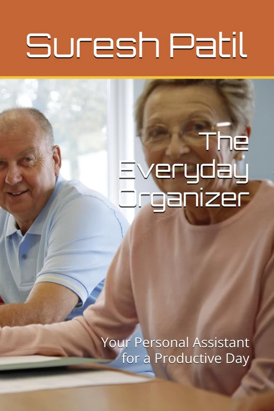 The Every day planning organizer: Your Personal Assistant for a Productive Day