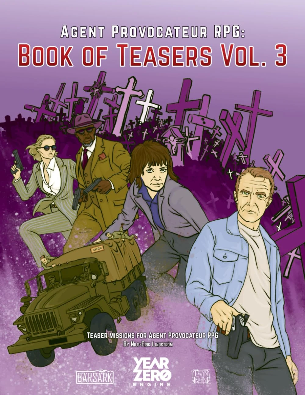 Book of Teasers Vol. 3: Teaser missions for Agent Provocateur RPG (Agent Provocateur the Role-Playing Game: Role-playing in the thrilling world of covert operations and international espionage)