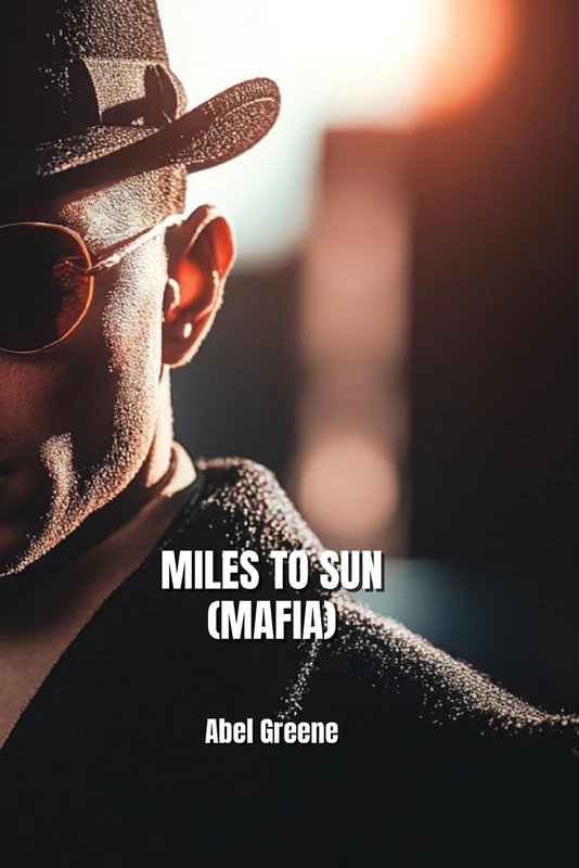 Miles to Sun (Mafia)