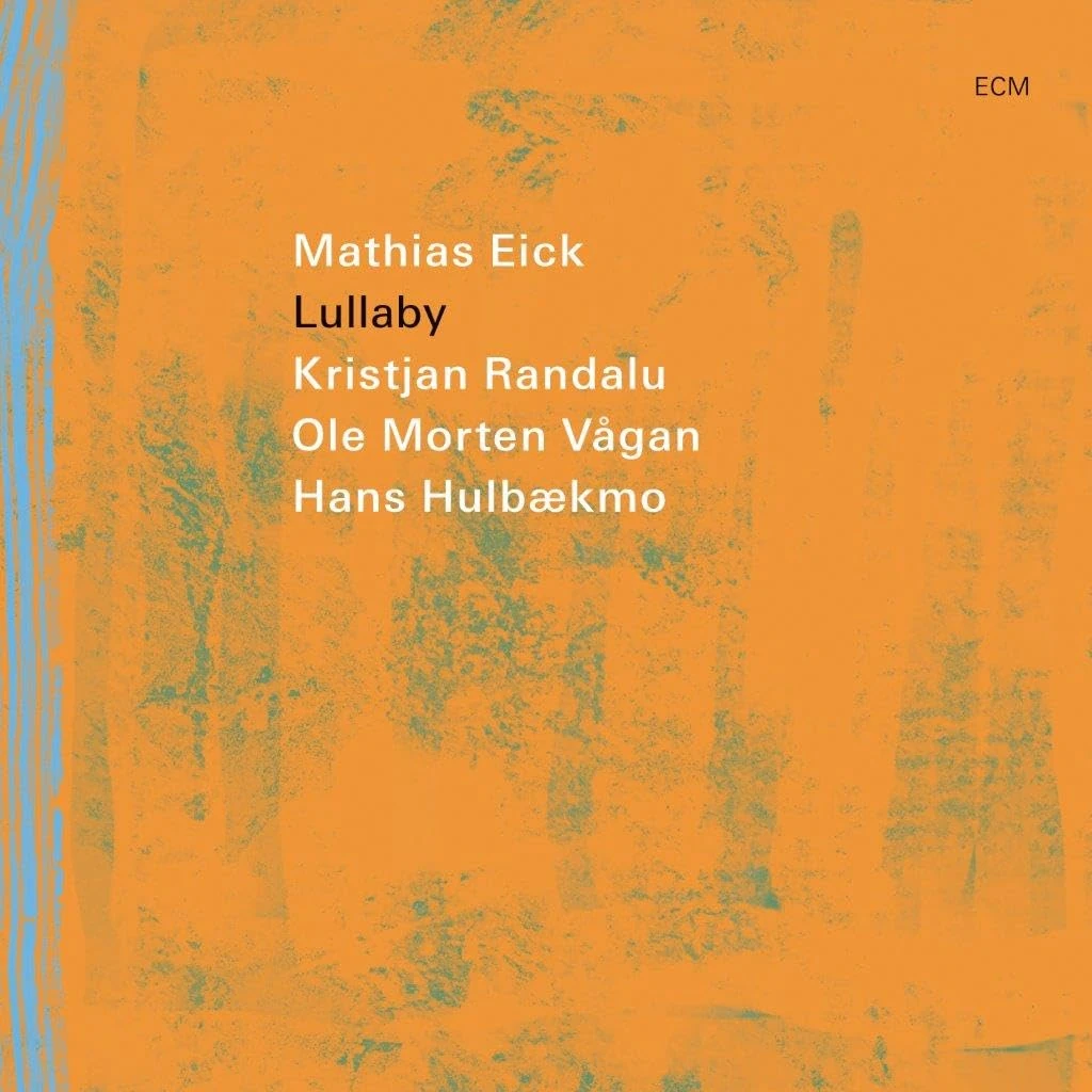 Mathias Eick: Lullaby [VINYL]