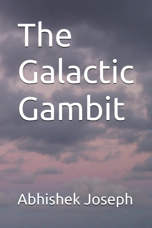 The Galactic Gambit