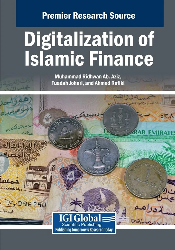 Digitalization of Islamic Finance (Advances in Finance, Accounting, and Economics)