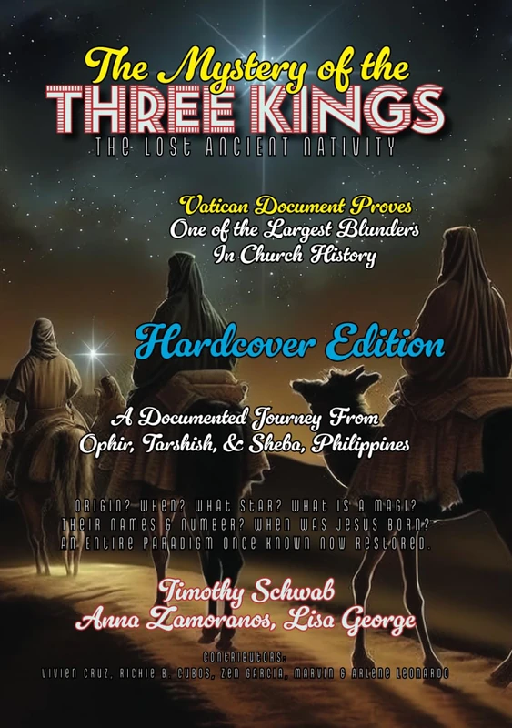 The Mystery of the Three Kings Hardcover Edition: The Lost Ancient Nativity (Solomon's Treasure Series)
