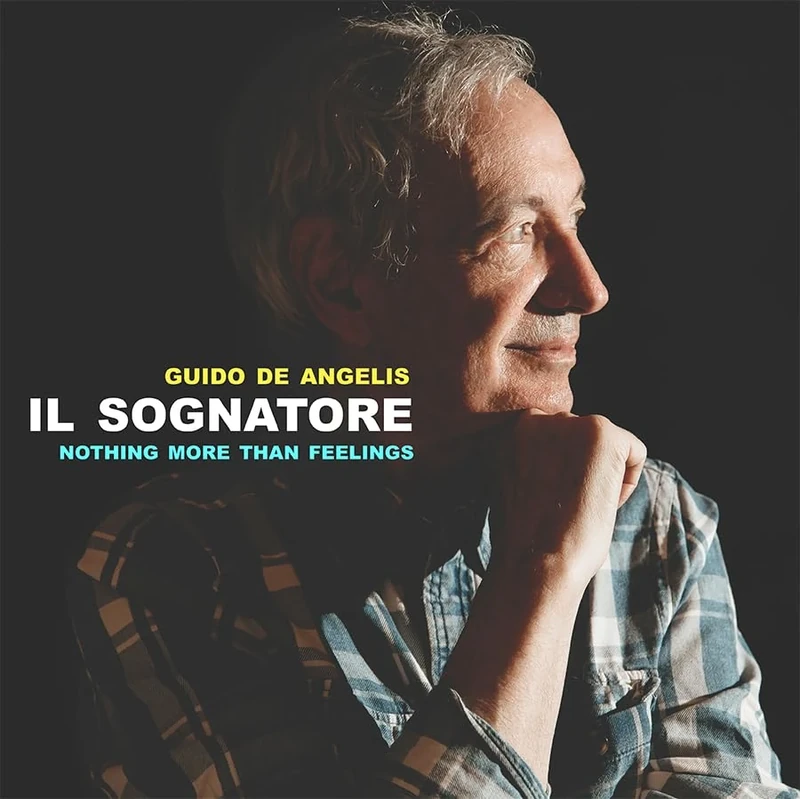 Il Sognatore: Nothing More Than Feelings [Vinyl LP] [VINYL]