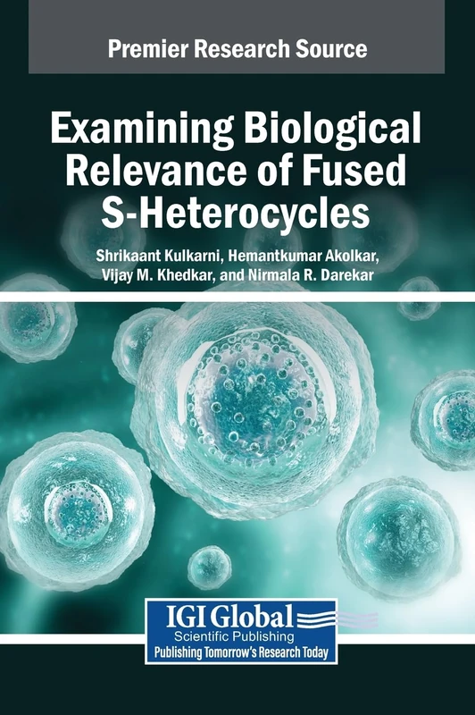 Examining Biological Relevance of Fused S-Heterocycles - Image 1