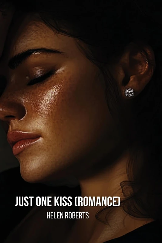 Just One Kiss (Romance)