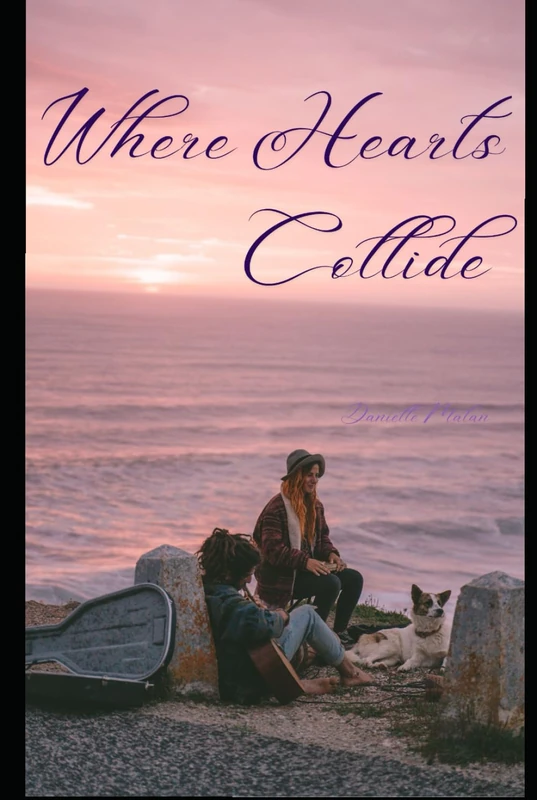 Where Hearts Collide: When Love Challenges Everything You Believe In