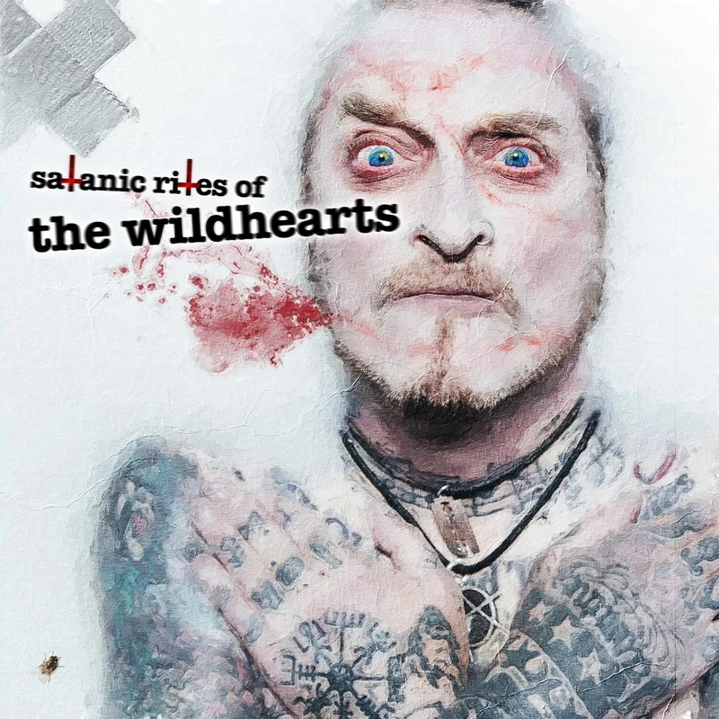 Satanic Rites of The Wildhearts
