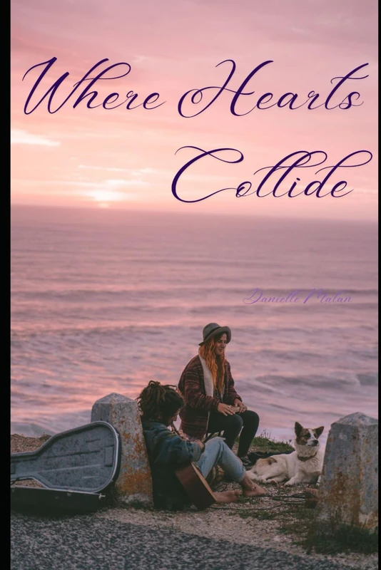 Where Hearts Collide: When Love Challenges Everything You Believe In
