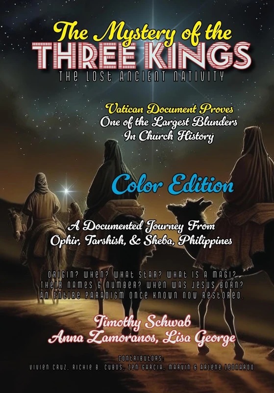 The Mystery of the Three Kings Color Edition: The Lost Ancient Nativity (Solomon's Treasure Series)