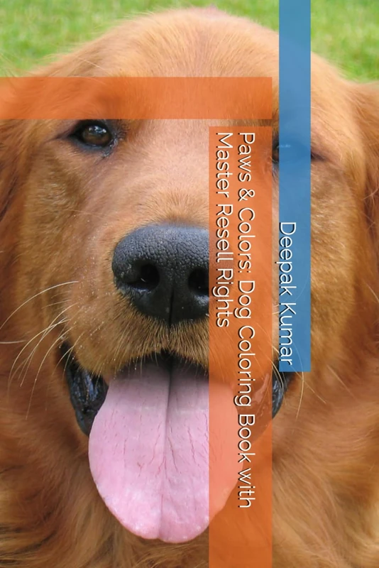 Paws & Colors: Dog Coloring Book with Master Resell Rights