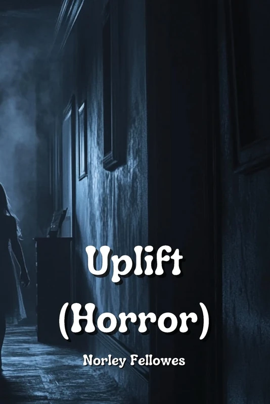 Uplift (Horror) - Image 1
