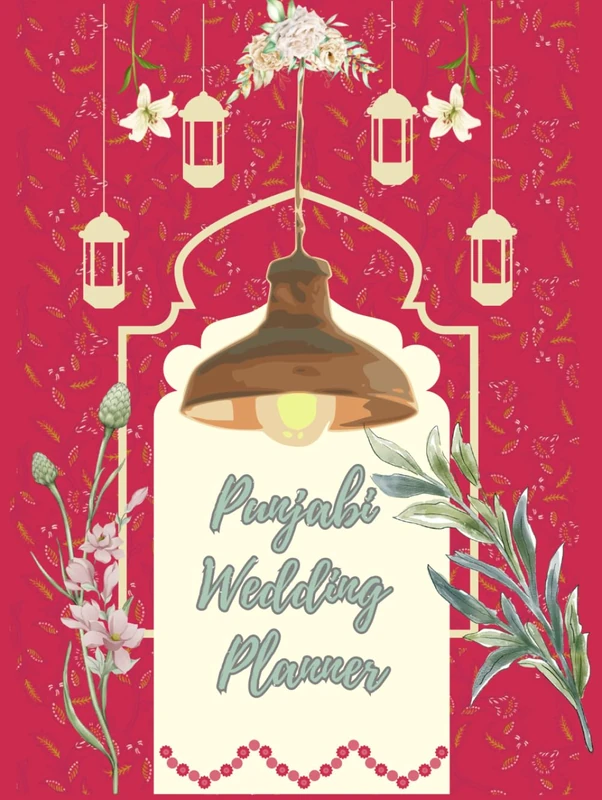 Punjabi Sikh Wedding Planner and Tradition Guide (Red Edition)