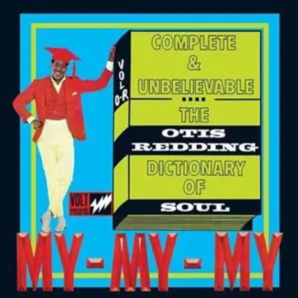 Complete & Unbelievable... The Otis Redding Dictionary Of Soul [VINYL]