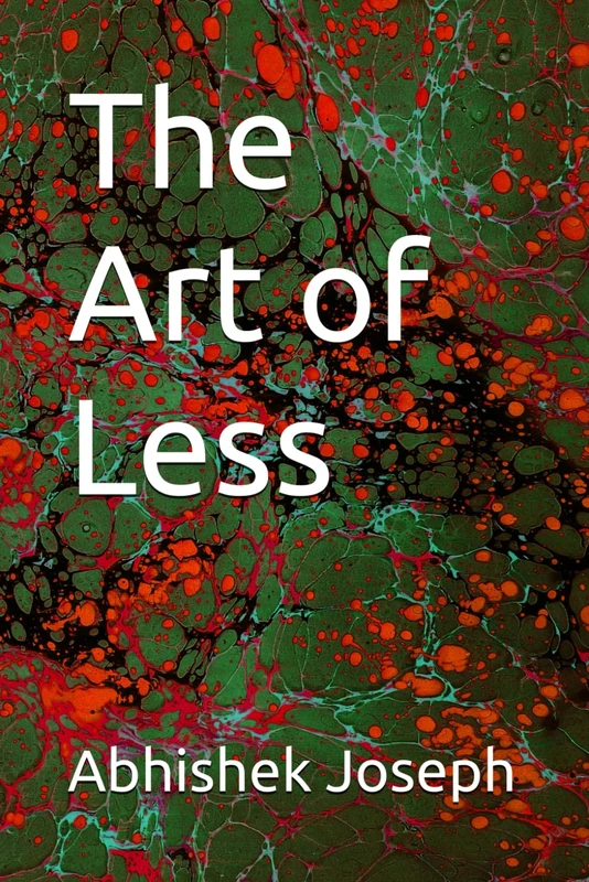 The Art of Less