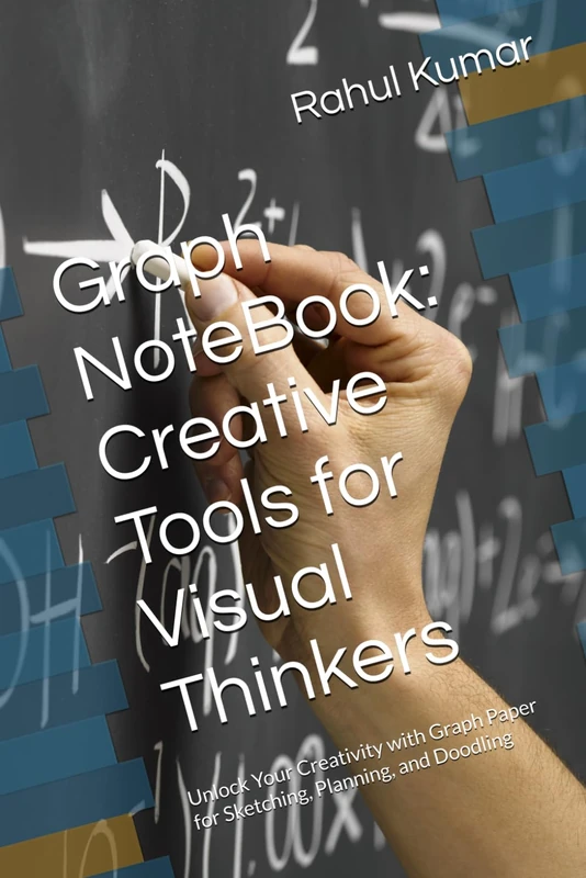 Graph NoteBook: Creative Tools for Visual Thinkers: Unlock Your Creativity with Graph Paper for Sketching, Planning, and Doodling