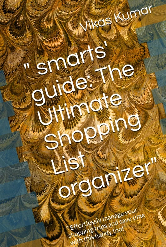 " smarts' guide: The Ultimate [Shopping List] organizer": " Effortlessly manage your[ shopping trips ]and save time with this handy tool" - Image 1