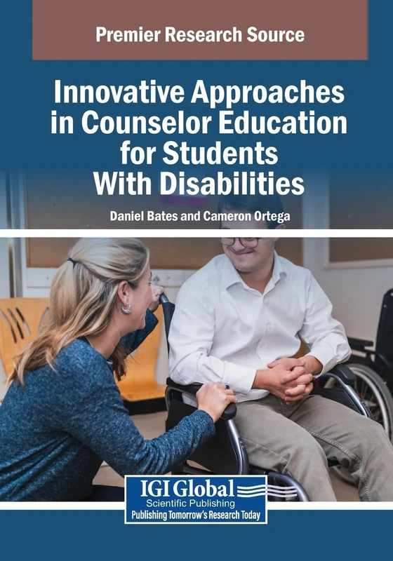 Innovative Approaches in Counselor Education for Students With Disabilities (Advances in Educational Marketing, Administration, and Leadership) - Image 1