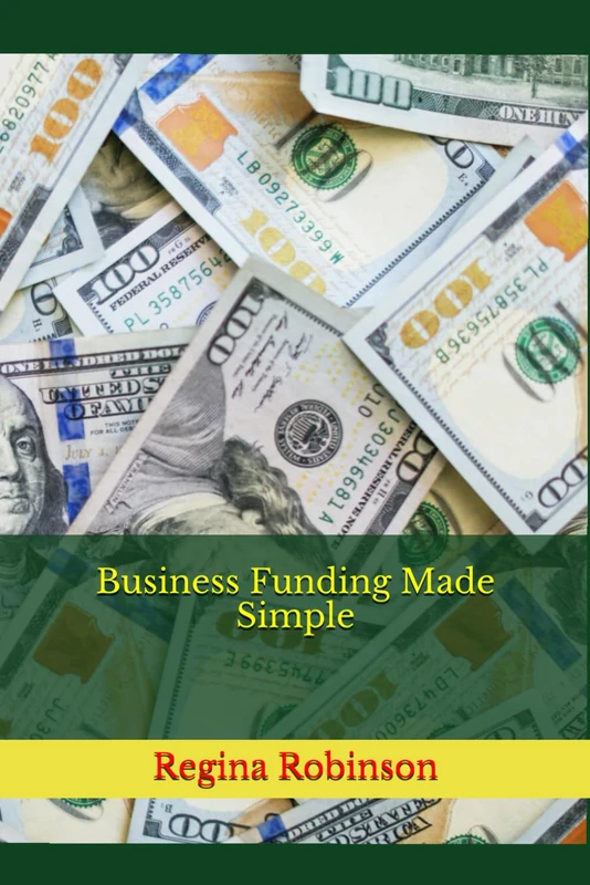 Business Funding Made Simple: The Top Five Ways to Fund a Business with Bad Credit