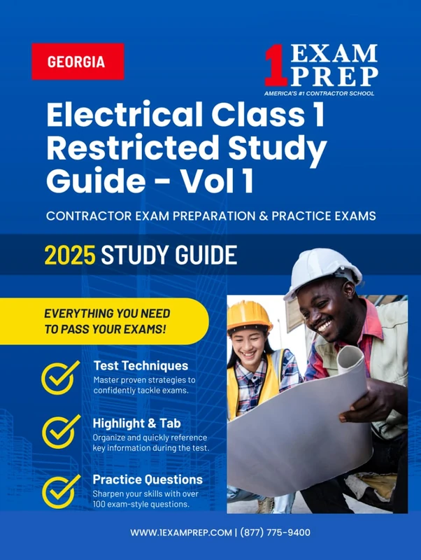 2025 Georgia Electrical Class 1 Restricted Study Guide - Vol 1: Contractor Exam Preparation & Practice Exams (2024 Georgia Electrical Class 1 Restricted Study Guide)