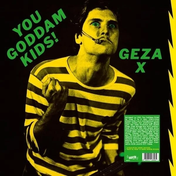 You Goddamn Kids (Green Vinyl) [VINYL]