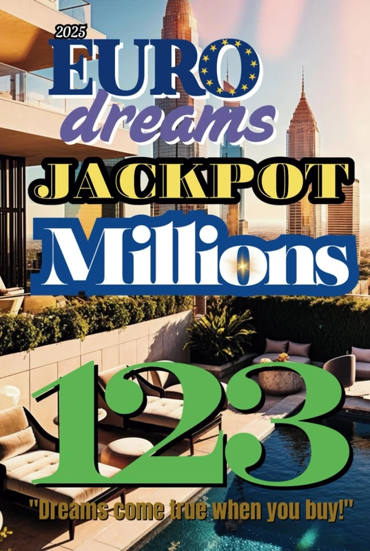 Euro Dreams Jackpot Millions 2025: All-in-One 123
