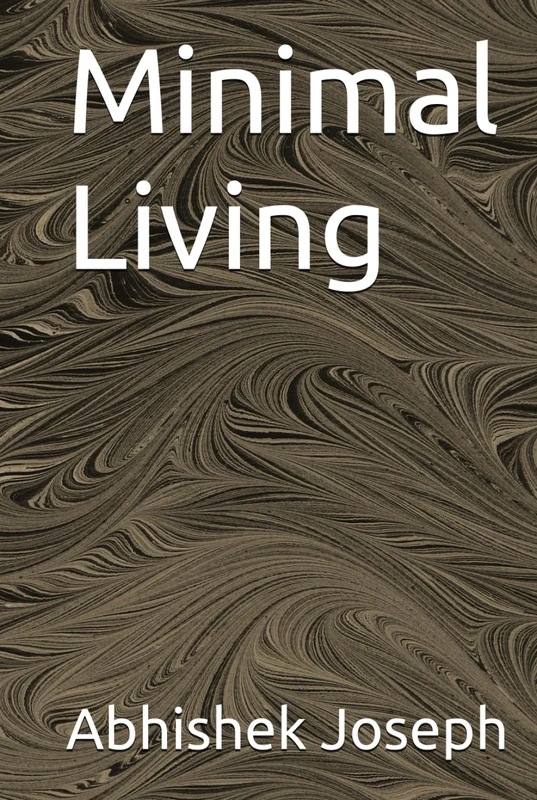 Minimal Living