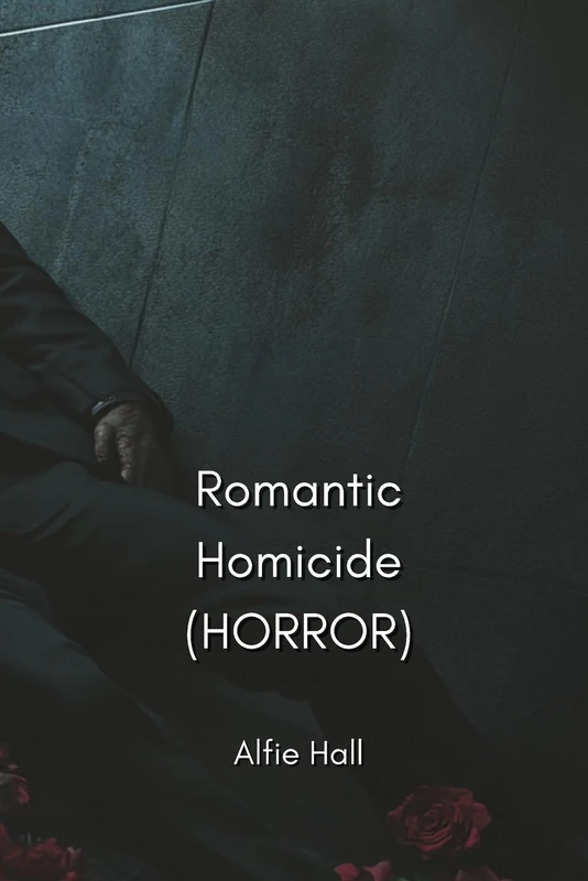Romantic Homicide (HORROR) - Image 1