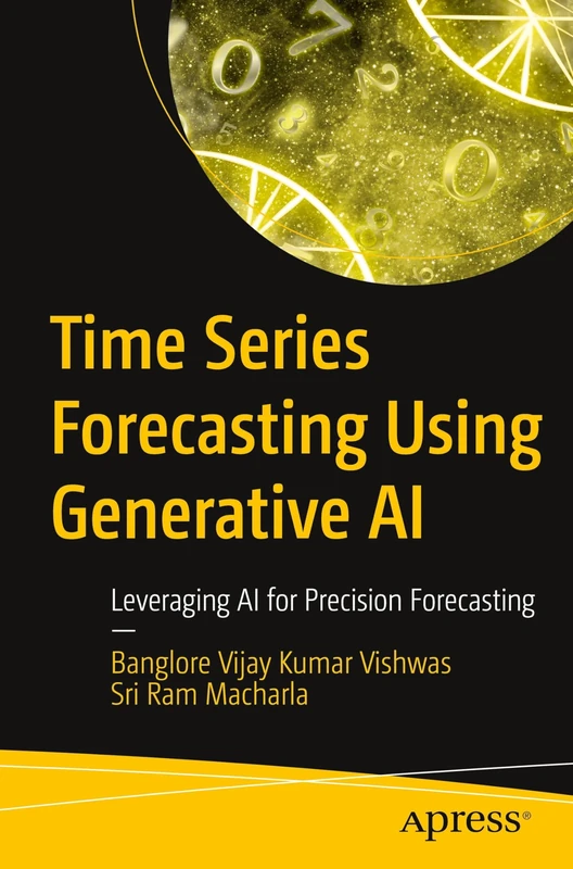 Time Series Forecasting Using Generative AI: Leveraging AI for Precision Forecasting