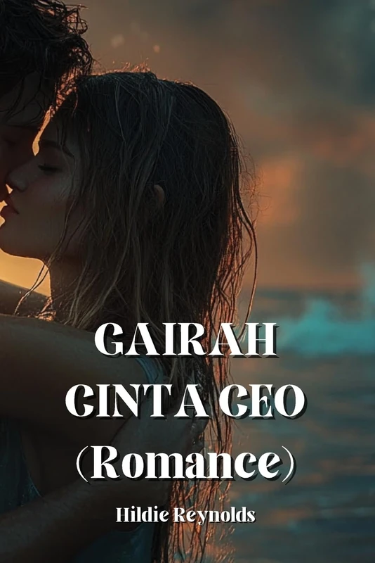 GAIRAH CINTA CEO (Romance) - Image 1
