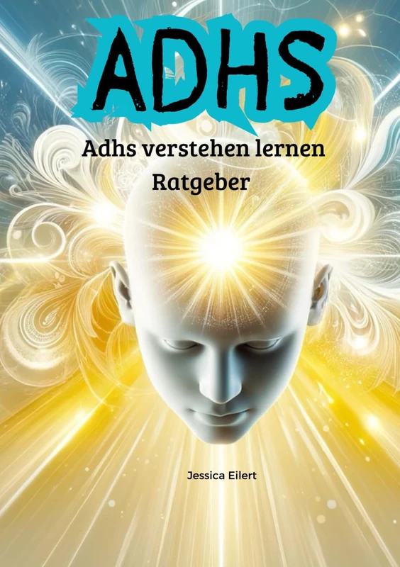 ADHS verstehen lernen Ratgeber - Guide for ADHD Support